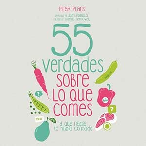 55-Verdades-Sobre-Lo-Que-Comes-Audiolibro-gratis