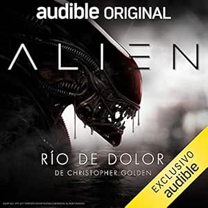 Alien-Rio-De-Dolor-Audiolibro-gratis
