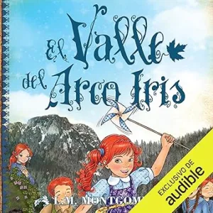 Ana-El-Valle-Del-Arco-Iris-Audiolibro-gratis