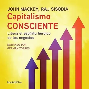 Capitalismo-Consciente-Audiolibro-gratis