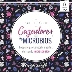 Cazadores-De-Microbios-Audiolibro-Gratis