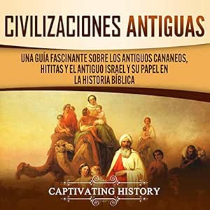 Civilizaciones-Antiguas-Audiolibro-gratis