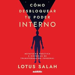 Como-Desbloquear-Tu-Poder-Interno-Audiolibro-gratis