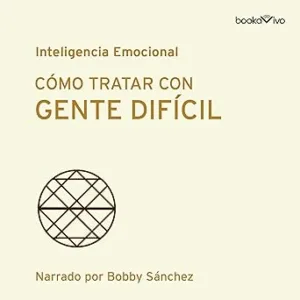 Como-Tratar-Con-Gente-Dificil-Audiolibro-Gratis