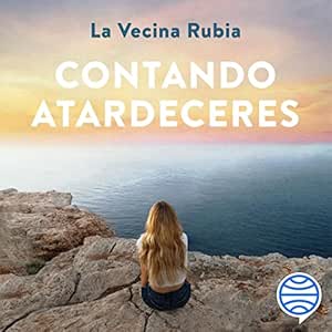 Contando-Atardeceres-No-Es-Donde-Es-Con-Quien-Audiolibro-gratis