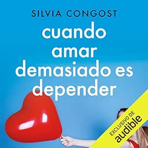 Cuando-Amar-Demasiado-Es-Depender-Audiolibro-gratis