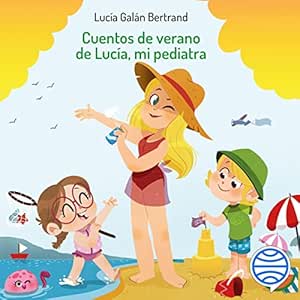 Cuentos-De-Verano-De-Lucia-Mi-Pediatra-Audiolibro-Gratis