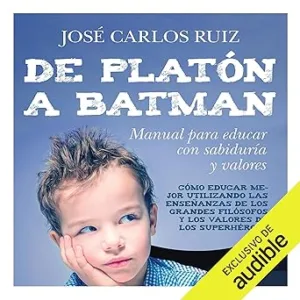 De-Platon-A-Batman-Audiolibro-Gratis