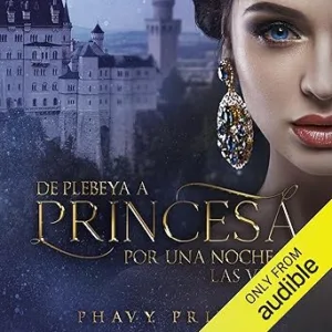De-Plebeya-A-Princesa-Por-Una-Noche-En-Las-Vegas-Audiolibro-Gratis