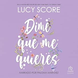Dime-Que-Me-Quieres-Audiolibro-gratis