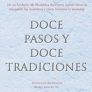 Doce-Pasos-Y-Doce-Tradiciones-Audiolibro-gratis