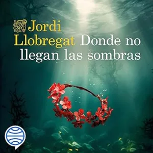 Donde-No-Llegan-Las-Sombras-Audiolibro-gratis