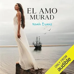 El-Amo-Murad-Audiolibro-gratis