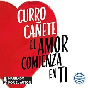 El-Amor-Comienza-En-Ti-Audiolibro-Gratis