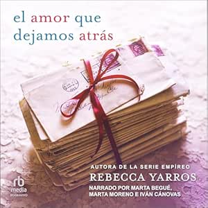 El-Amor-Que-Dejamos-Atras-Audiolibro-gratis