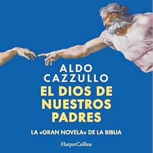 El-Dios-De-Nuestros-Padres-Audiolibro-Gratis