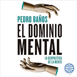 El-Dominio-Mental-La-Geopolitica-De-La-Mente-Audiolibro-gratis