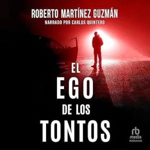 El-Ego-De-Los-Tontos-Audiolibro-gratis