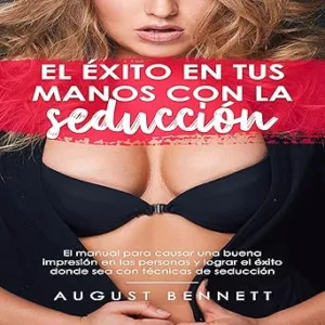 El-Exito-En-Tus-Manos-Con-La-Seduccion-Audiolibro-gratis