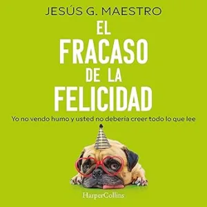 El-Fracaso-De-La-Felicidad-Audiolibro-Gratis