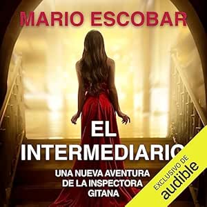 El-Intermediario-La-Inspectora-Gitana-3-Audiolibro-gratis