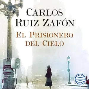 El-Prisionero-Del-Cielo-Audiolibro-Gratis