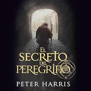 El-Secreto-Del-Peregrino-Audiolibro-Gratis