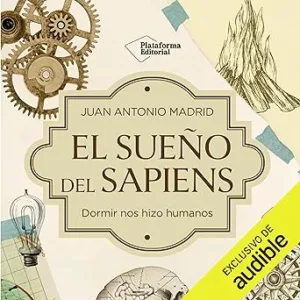 El-Sueno-Del-Sapiens-Audiolibro-gratis