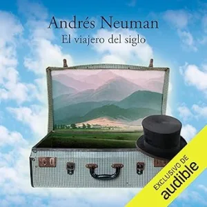 El-Viajero-Del-Siglo-Audiolibro-gratis