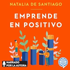 Emprende-En-Positivo-Audiolibro-Gratis