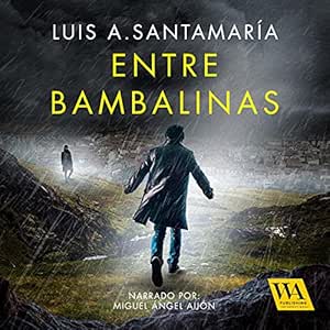 Entre-Bambalinas-Audiolibro-gratis