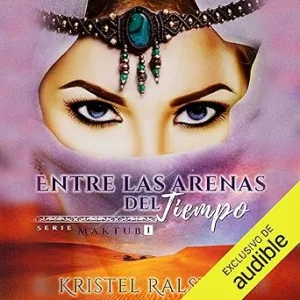 Entre-Las-Arenas-Del-Tiempo-Audiolibro-Gratis