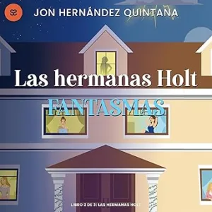 Fantasmas-Las-Hermanas-Holt-Audiolibro-gratis