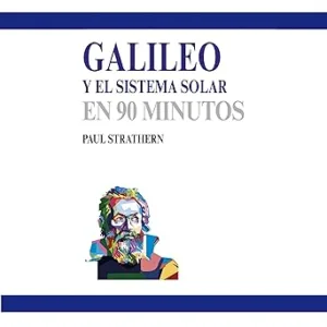 Galileo-Y-El-Sistema-Solar-En-90-Minutos-Audiolibro-Gratis