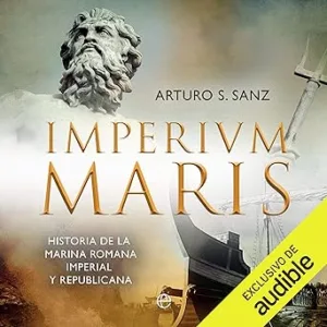 Imperium-Maris-Historia-De-La-Armada-Romana-Imperial-Y-Republicana-Audiolibro-gratis