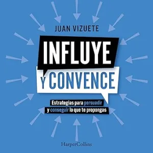 Influye-Y-Convence-Audiolibro-Gratis