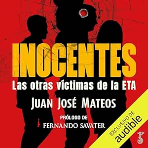 Inocentes-Las-Otras-Victimas-De-La-ETA-Audiolibro-gratis