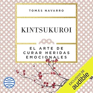 Kintsukuroi-El-Arte-De-Curar-Heridas-Emocionales-Audiolibro-Gratis