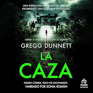 La-Caza-Inspectora-Erica-Sands-Audiolibro-gratis