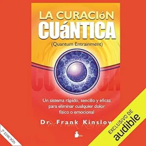 La-Curacion-Cuantica-Audiolibro-gratis