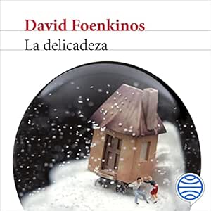 La-Delicadeza-Audiolibro-gratis