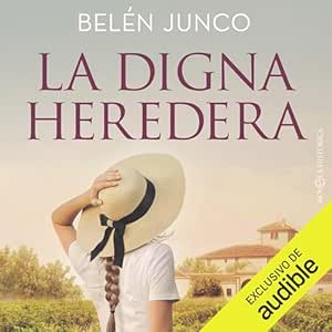 La-Digna-Heredera-Audiolibro-gratis