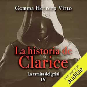 La-Ermita-Del-Grial-La-Historia-De-Clarice-Audiolibro-gratis