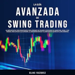 La-Guia-Avanzada-de-Swing-Trading-Audiolibro-gratis