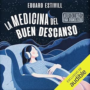 La-Medicina-Del-Buen-Descanso-Audiolibro-Gratis