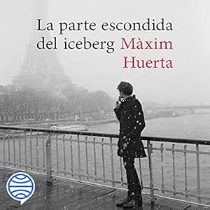 La-Parte-Escondida-Del-Iceberg-Audiolibro-gratis