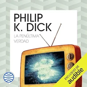 La-Penultima-Verdad-Audiolibro-gratis