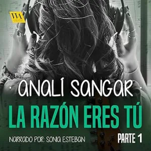 La-Razon-Eres-Tu-Gris-Acerado-Verde-Ardiente-Audiolibro-gratis