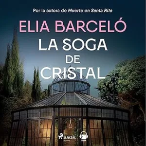 La-Soga-De-Cristal-Muerte-En-Santa-Rita-Audiolibro-Gratis