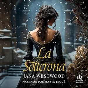 La-Solterona-Audiolibro-gratis